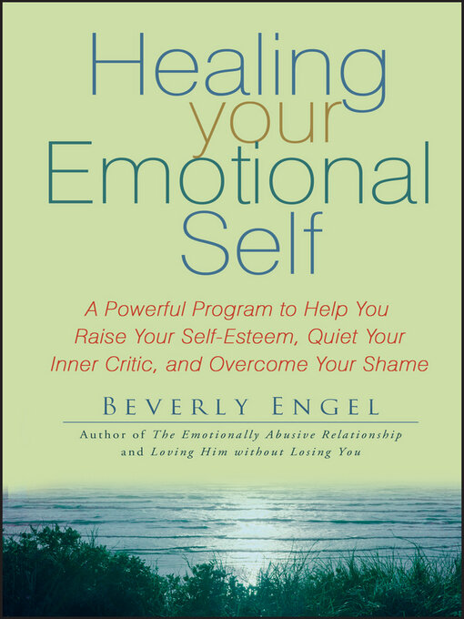 Title details for Healing Your Emotional Self by Beverly Engel - Wait list
